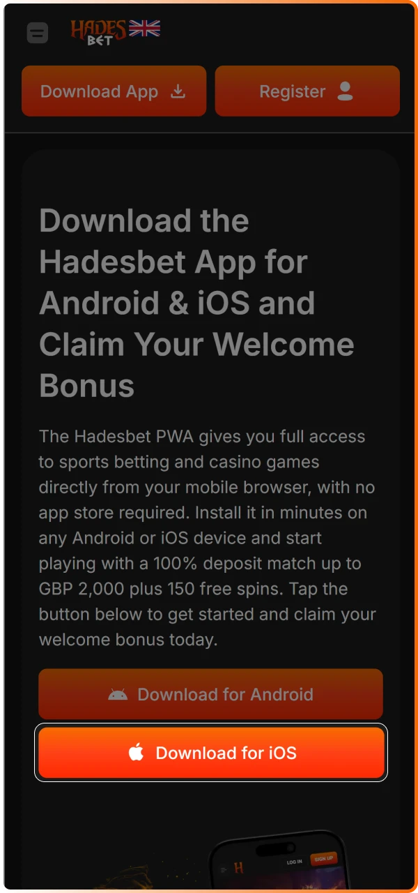 Tap the iOS download button on initiate the setup of the Hadesbet web application for your device.