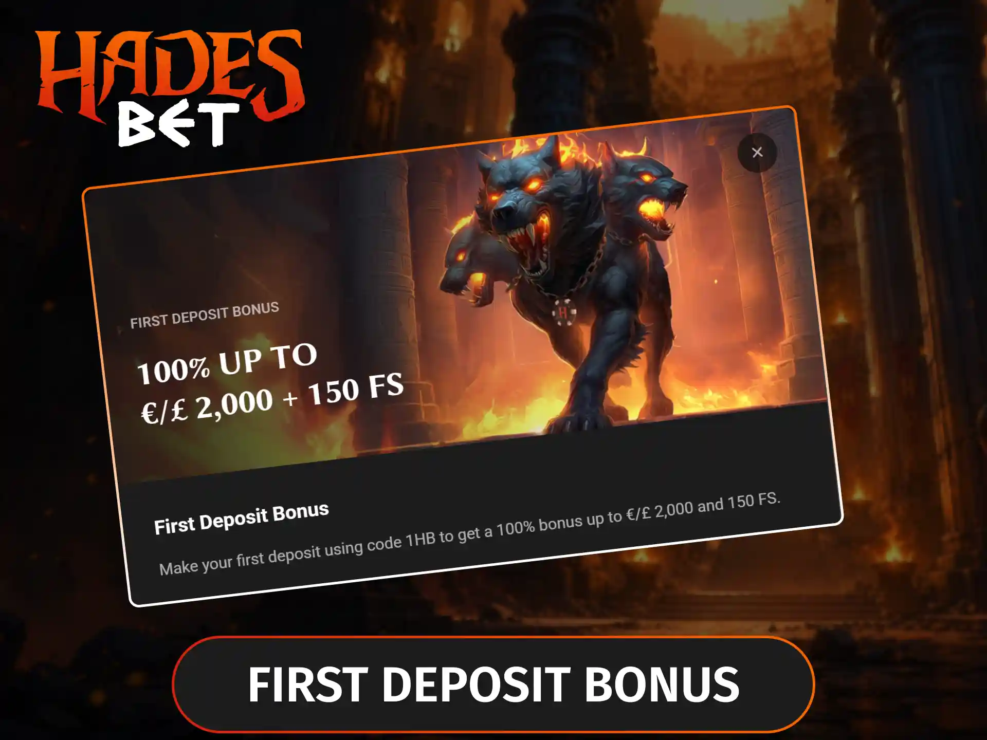 Activate the first deposit bonus at Hadesbet to receive a generous match on your initial payment along with a bundle of free spins.